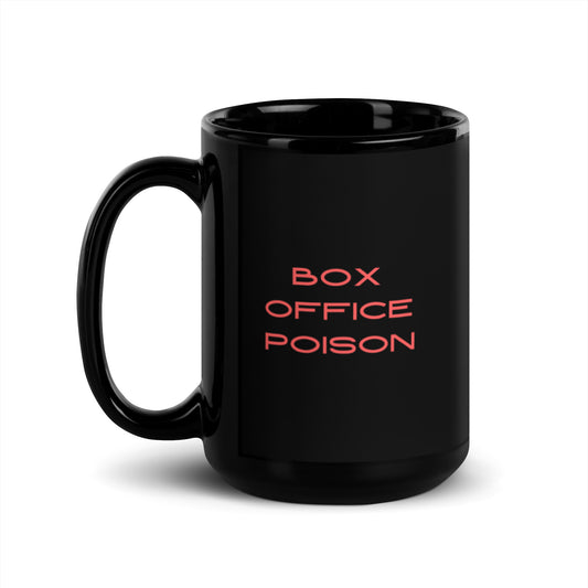 Box Office Posion Black Glossy Mug