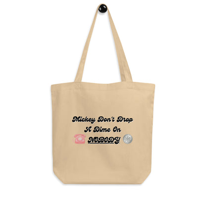 Droppin' Dimes Eco Tote Bag