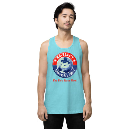 Re-Elect Mayor Larry Men’s premium tank top