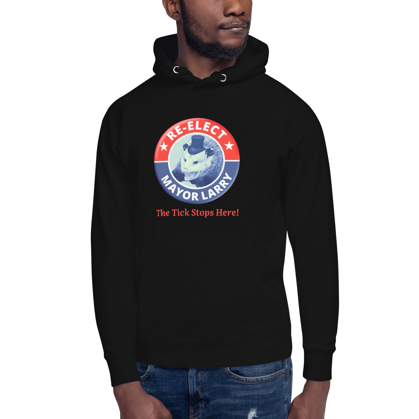 Re-Elect Mayor Larry Unisex Hoodie