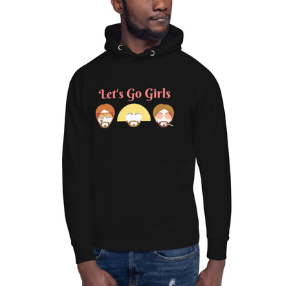 Let's Go Girls Unisex Hoodie