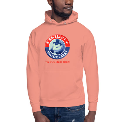 Re-Elect Mayor Larry Unisex Hoodie