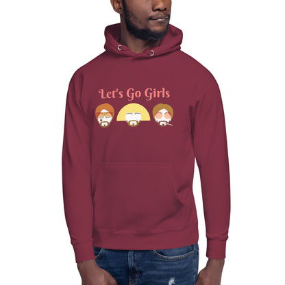 Let's Go Girls Unisex Hoodie