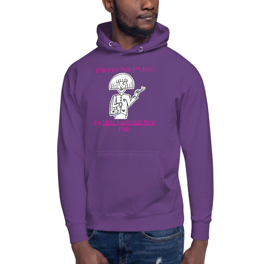 Mrs. Kummlicher Unisex Hoodie