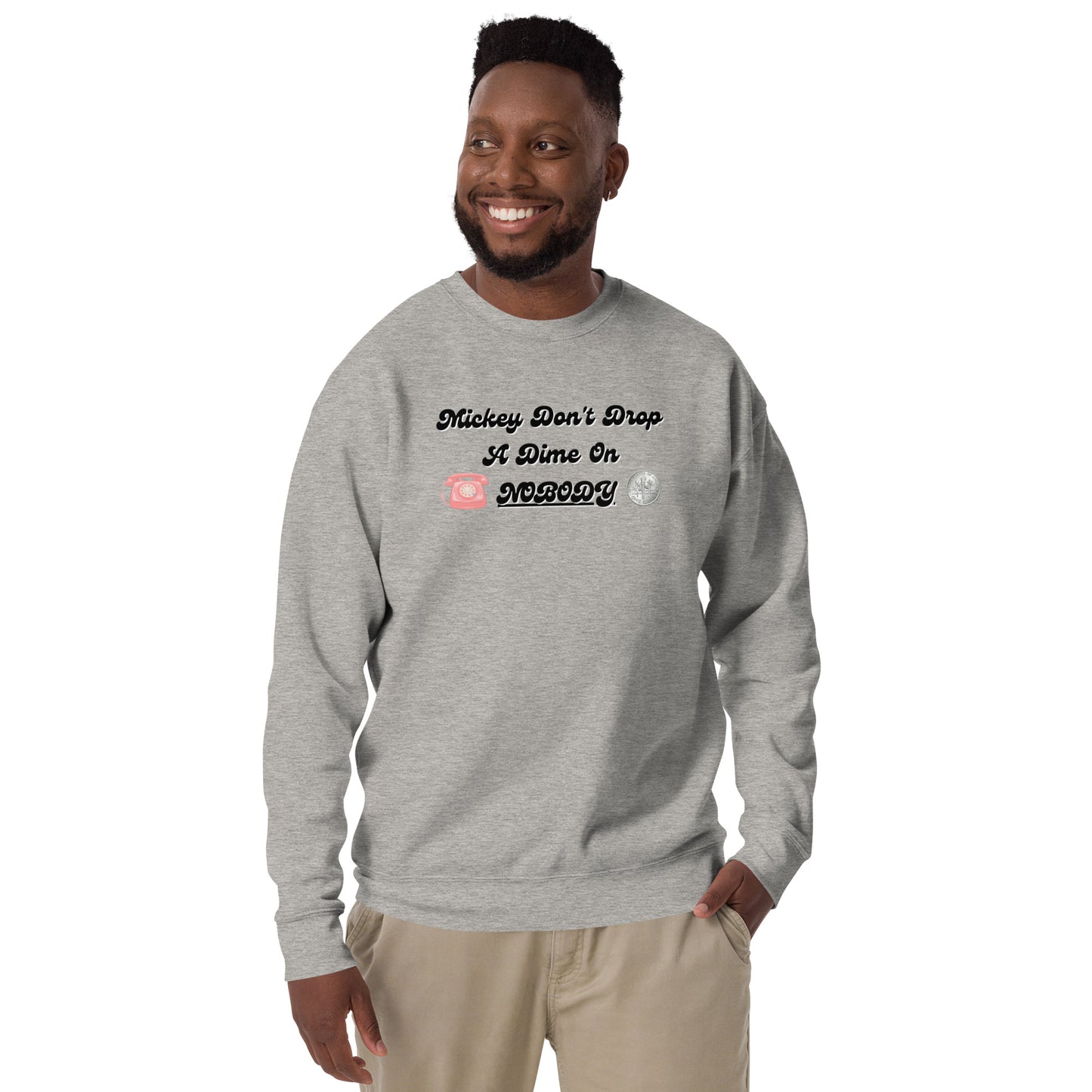 Droppin' Dimes Unisex Premium Sweatshirt