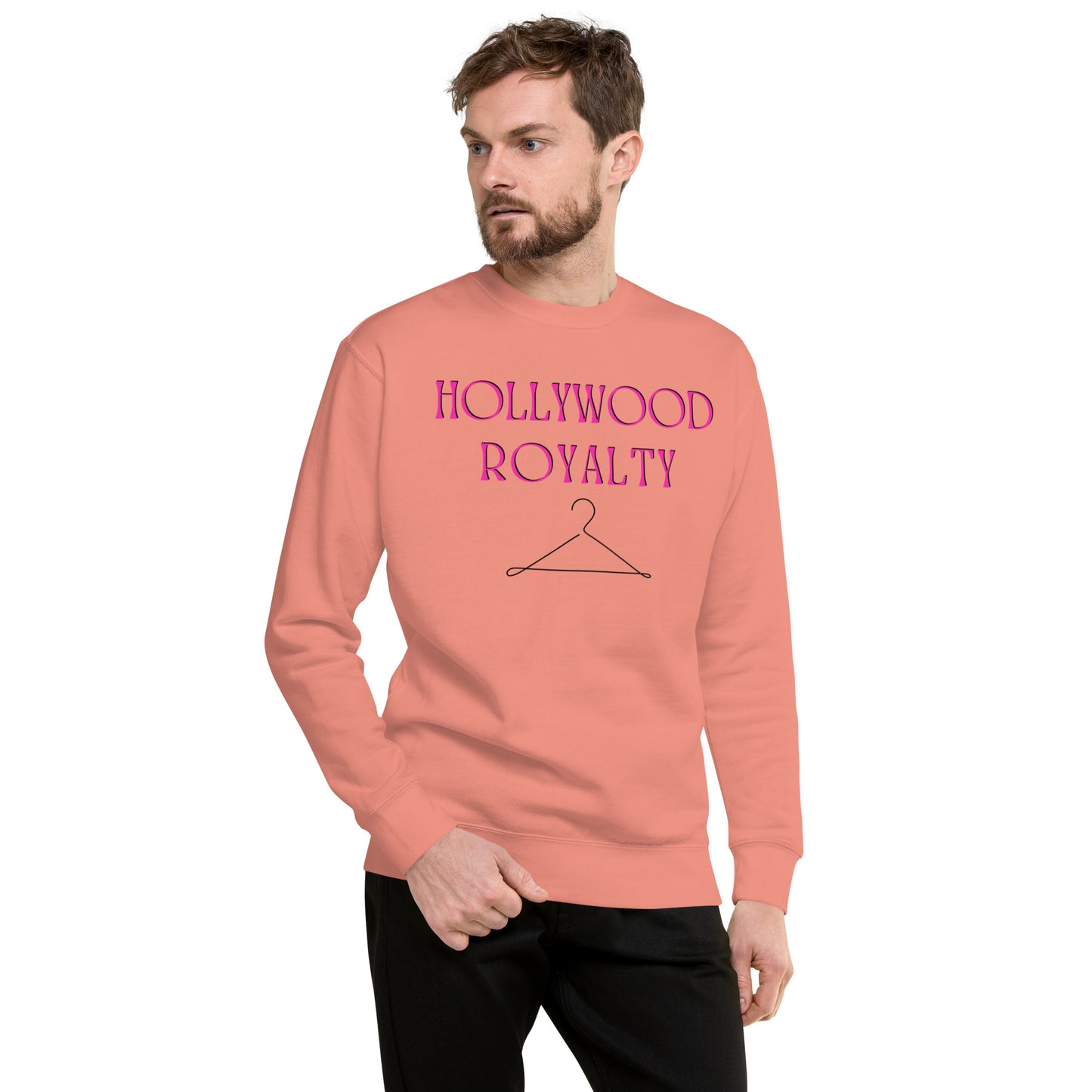 Hollywood Royalty Unisex Premium Sweatshirt