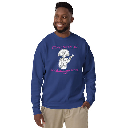 Mrs. Kummlicher Unisex Premium Sweatshirt