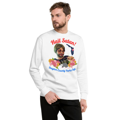 Hail Satan! Loretta Unisex Premium Sweatshirt