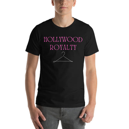 Hollywood Royalty Unisex t-shirt