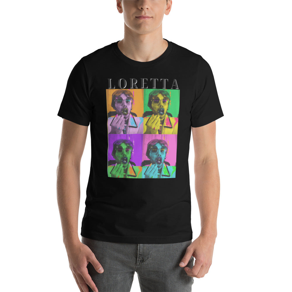 Pop Loretta Unisex t-shirt