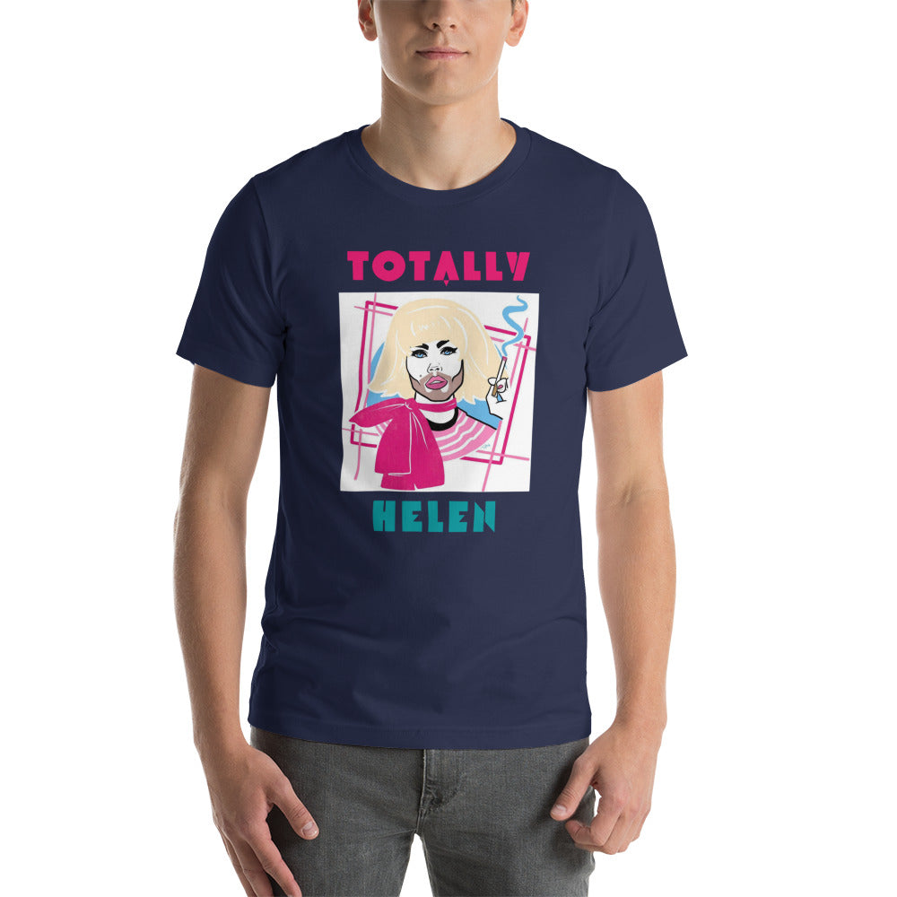 Totally Helen Unisex t-shirt