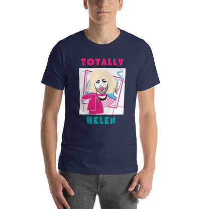 Totally Helen Unisex t-shirt