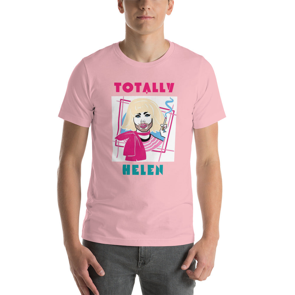 Totally Helen Unisex t-shirt