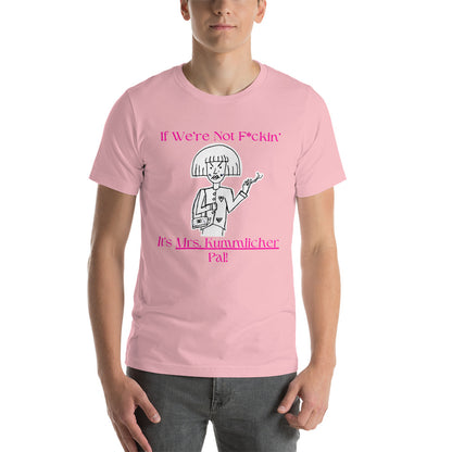 Mrs. Kummlicher Unisex t-shirt